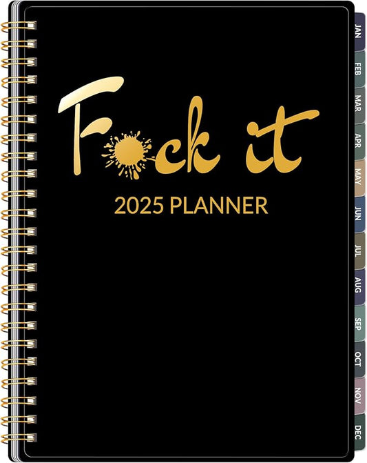 2025 Fuck It Planner for Tired-Ass Women, 6.4" x 8.3", 12 Months Funny Weekly Organizer With Sweary and Badass Affirmation, White Elephant Gifts for Adults Funny, JAN - DEC 2025, Black