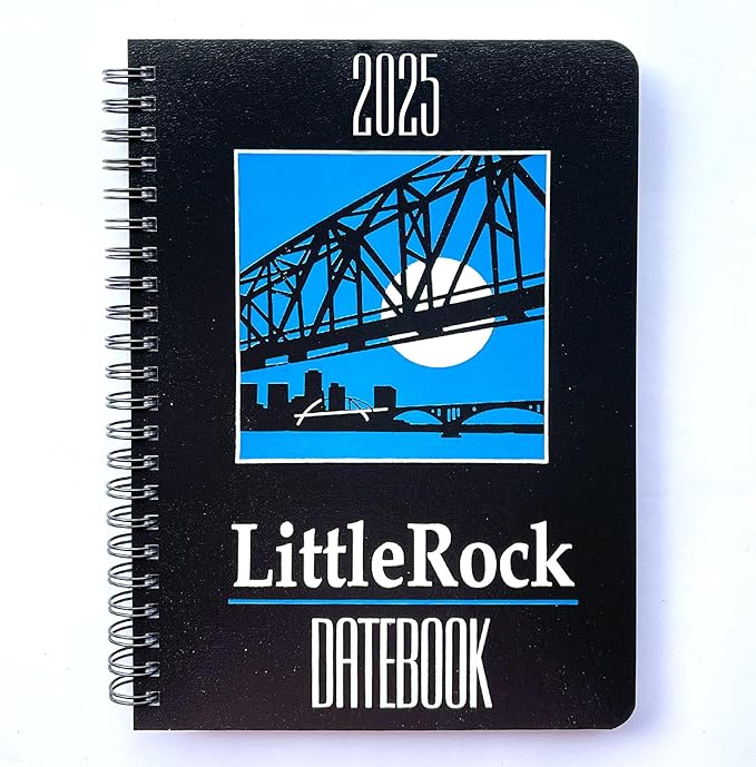 2025 Datebook & City Themed Planner – Resource Guide with Daily, Weekly & Monthly Views – 3-Year Reference Calendar - Multi-Purpose Travel Notebook Guide & Adventure Diary (Little Rock '25)